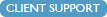 Client Support